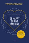 De Happy Sprint Machine - Hans Gort ; Arnold Pouls ; Ron van Wieringen - 9789461266125