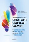 Slimmer werken met ChatGPT, Copilot en Gemini - Remy Gieling ; Job van den Berg - 9789461266262
