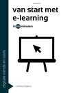 Van start met e-learning in 60 minuten - Wilfred Rubens - 9789461266309