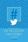 De filosofie van Torfs in 140 tekens - Rik Torfs - 9789461316615