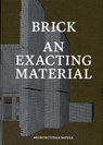 Brick an exacting material - Jan Peter Wingender - 9789461400277