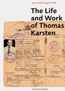 The life and work of Thomas Karsten - Joost Coté ; Hugh O’Neill ; Pauline K.M. van Roosmalen ; Helen Ibbitson Jessup - 9789461400598