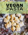 Vegan Pasta - Brianna Claxton - 9789461432902