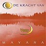 De kracht van Vuur - Mayana - 9789461491862