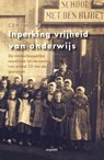 Inperking vrijheid van onderwijs - C.E.H.J. Verhoef - 9789461535955