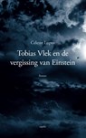 Tobias Vlek en de vergissing van Einstein - Celeste Lupus - 9789461539137