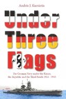 Under three flags - Andris J. Kursietis - 9789461539410