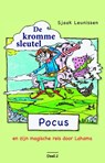 De kromme sleutel - Sjaak Leunissen - 9789461550262