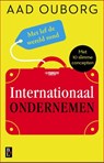 Internationaal ondernemen - Aad Ouborg - 9789461561923