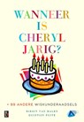 Wanneer is Cheryl jarig? - Birgit van Dalen ; Quintijn Puite - 9789461562074