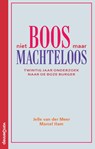 Niet boos maar machteloos - Jelle van der Meer ; Marcel Ham - 9789461645678