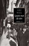 Leven met de ster - Jiří Weil - 9789461648211
