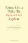 De sonnetten aan Orpheus - Rainer Maria Rilke - 9789461662026