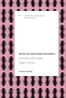 Dance as Intermedial Translation - Vanessa Montesi - 9789461665898