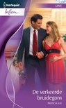 De verkeerde bruidegom - Patricia Kay - 9789461700933