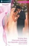 Griekse dans ; Charmante bedrieger ; Een bijzonder misverstand - Rebecca Winters - 9789461704726