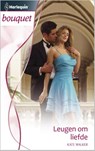 Leugen om liefde - Kate Walker - 9789461708175