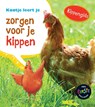 Kaatje leert je zorgen voor je kippen - Isabel Thomas - 9789461753113
