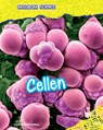 Cellen - Louise Spilsbury ; Richard Spilsbury - 9789461753915