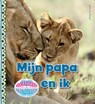 Mijn papa en ik - Camilla de la Bedoyere - 9789461754127