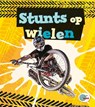 Stunts op wielen - Peter Millet - 9789461754516