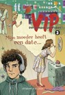 Mijn moeder heeft een date - Merlien Welzijn - 9789461850409