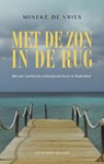 Met de zon in de rug - Mineke de Vries - 9789461850973
