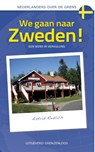 We gaan naar Zweden! - Astrid Redlich - 9789461851147