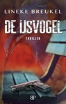 De ijsvogel - Lineke Breukel - 9789461851963