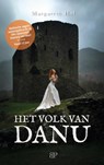 Het volk van Danu - Margareth Hol - 9789461852632