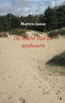 De nacht van de eenhoorn - Marten Janse - 9789461930965