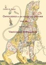 Onvolledige en niet helemaal ware Historie van de meestal niet Vere(e)nigde Nederlanden - Gerard de Ruijter - 9789461932822