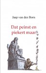 Dat peinst en piekert maar - Jaap van den Born - 9789461932907