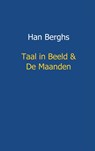 Taal in beeld en de maanden - Han Berghs - 9789461934666