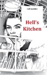 Hell's Kitchen - Rolf Mulder - 9789461936639