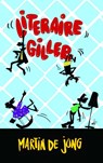 Literaire giller - Martin de Jong - 9789461937292