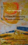 Spirituele menswording in joods perspectief - Frans Hartensveld - 9789461938343