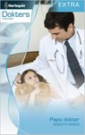 Papa dokter - Meredith Webber - 9789461992666