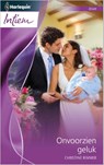 Onvoorzien geluk - Christine Rimmer - 9789461992727