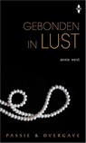 Gebonden in lust - Annie West - 9789461993250