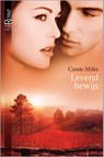 Levend bewijs - Cassie Miles - 9789461994127