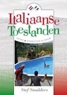 Italiaanse toestanden - Leven en overleven in Italië - Stef Smulders - 9789462035300