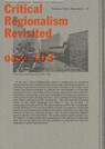 Critical Regionalism Revisited - Tom Avermaete ; Véronique Patteeuw ; Hans Teerds ; Léa-Catherine Szacka - 9789462085077