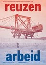 Reuzenarbeid - Willem van der Ham - 9789462086227