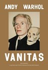 Andy Warhol: Vanitas - Fabian de Kloe ; Cynthia Jordens ; Patrick Moore ; Matthew Gray ; Amber Morgan - 9789462088771