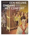 Een nieuwe omgang met comfort - Natasja Hogen - 9789462088887