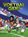 Voetbalgek! - Olivier Sulpice ; Jenfèvre ; Christophe Cazenove - 9789462104945