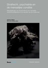 Strafrecht, psychiatrie en de menselijke conditie - Antoine Mooij - 9789462126596