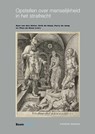 Opstellen over menselijkheid in het strafrecht - Sam van den Akker ; Alrik de Haas ; Ferry de Jong ; Theo de Roos - 9789462126619