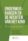 Onderwijskansen en de rechten van het kind - R. van Schoonhoven - 9789462127494